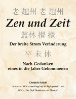 Zen und Zeit