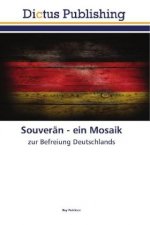 Souveran - ein Mosaik