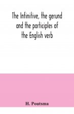 infinitive, the gerund and the participles of the English verb