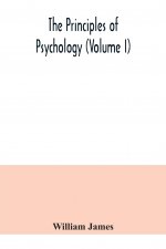 principles of psychology (Volume I)