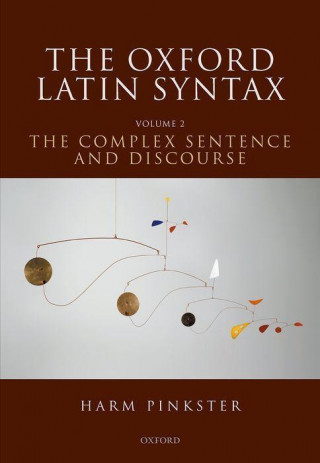 Oxford Latin Syntax (Pinkster,Harm (Emeritus Professor of Latin,Emeritus Professor of Latin,University of Amsterdam))(Twarda)