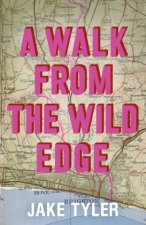 Walk from the Wild Edge