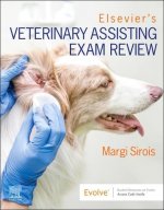 Elsevier's Veterinary Assisting Exam Review