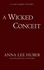 Wicked Conceit