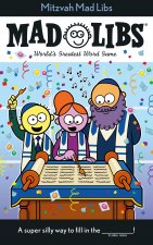 Mitzvah Mad Libs: World's Greatest Word Game