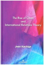 Rise of China and International Relations Theory