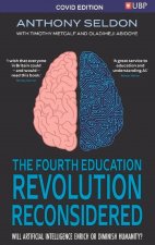 Fourth Education Revolution Reconsidered
