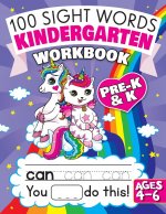 100 Sight Words Kindergarten Workbook Ages 4-6