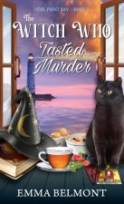 Witch Who Tasted Murder (Pixie Point Bay Book 5)