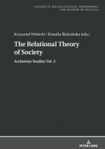 Relational Theory Of Society
