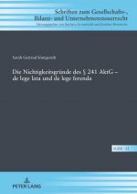 Die Nichtigkeitsgruende Des  241 Aktg - de Lege Lata Und de Lege Ferenda