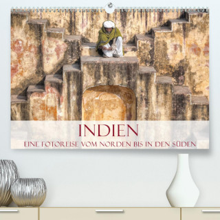 Indien - Eine Fotoreise vom Norden bis in den Süden (Premium, hochwertiger DIN A2 Wandkalender 2021, Kunstdruck in Hochglanz)