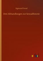 Drei Abhandlungen zur Sexualtheorie