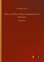 Plato, and the Other Campanions of Sokrates