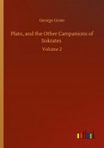 Plato, and the Other Campanions of Sokrates