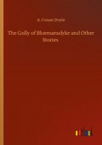 Gully of Bluemansdyke and Other Stories