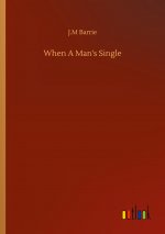 When A Man's Single
