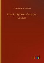 Historic Highways of America