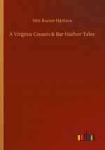 Virginia Cousin & Bar Harbor Tales