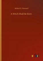 Witch Shall Be Born