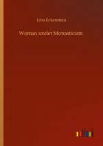 Woman under Monasticism