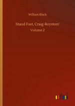 Stand Fast, Craig-Royston!