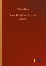 Stand Fast, Craig-Royston!