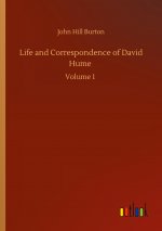 Life and Correspondence of David Hume