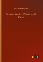 Selected Works of Voltairine De Cleyre