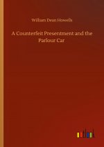 Counterfeit Presentment and the Parlour Car