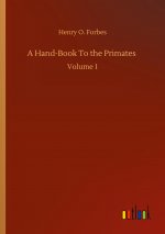 Hand-Book To the Primates