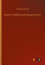 Historic Oddities and Strange Events