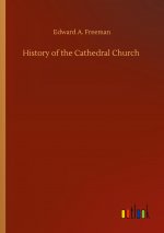 History of the Cathedral Church