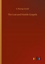 Lost and Hostile Gospels