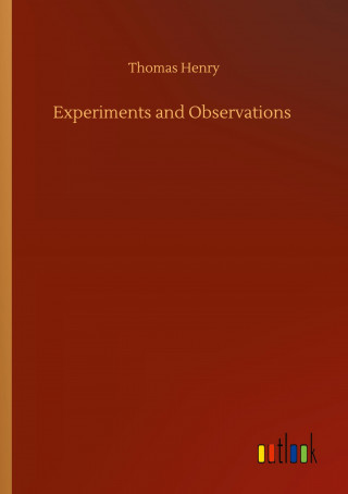 Experiments and Observations