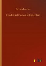 Desiderius Erasmus of Rotterdam