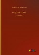 Foxglove Manor