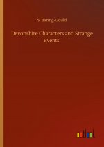 Devonshire Characters and Strange Events