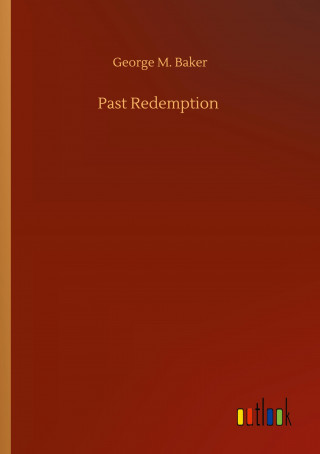 Past Redemption