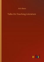 Talks On Teaching Literature
