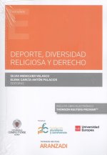 Deporte, diversidad religiosa y derecho (Papel + e-book)