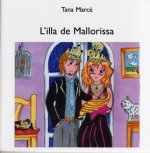 L'ILLA DE MALLORISSA