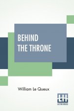 Behind The Throne