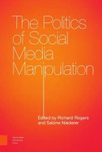 Politics of Social Media Manipulation