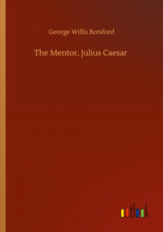 Mentor, Julius Caesar