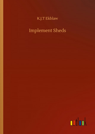 Implement Sheds