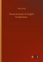 Practical Guide To Englsh Versification