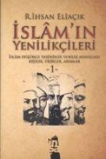 Islamin Yenilikcileri - 1. Cilt