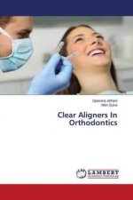 Clear Aligners In Orthodontics