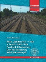 NSZZ „Solidarność” w PKP w latach 1980-1989